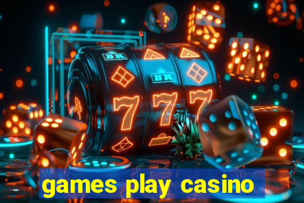 games play casino